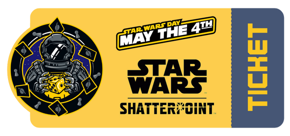 Star Wars Shatterpoint - Monthly Tournament Ticket
