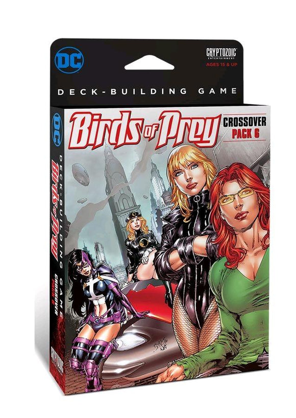 DC Deckbuilding Game - Crossover Birds of Prey - The Gaming Verse