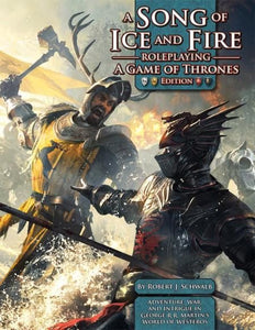 A Song of Ice and Fire RPG - A Game of Thrones Edition - The Gaming Verse
