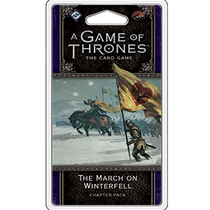 A Game of Thrones LCG - The March on Winterfell - The Gaming Verse