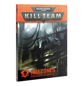 103-73 Kill Team: Kill Zones - The Gaming Verse
