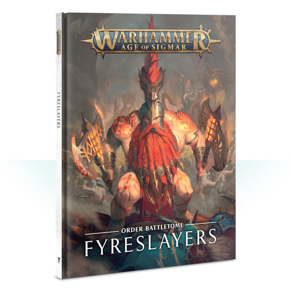 84-01 Battletome: Fireslayers 2019 - The Gaming Verse