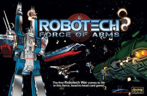 Robotech Force of Arms Card Game - The Gaming Verse